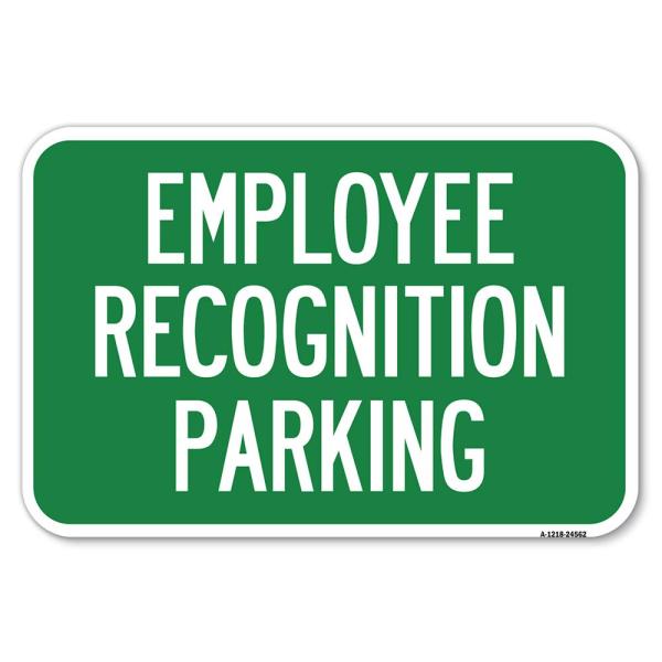 Employee Recognition Parking | 12" X 18" Heavy-Gau...