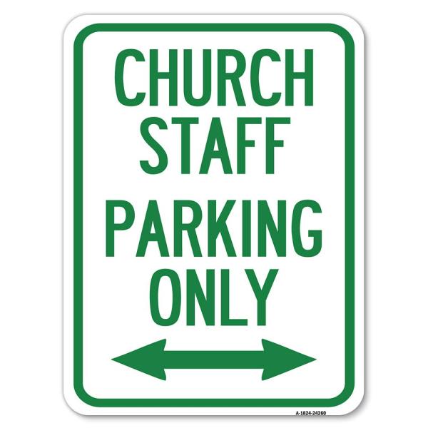 Church Staff Parking Only (with Bidirectional Arro...