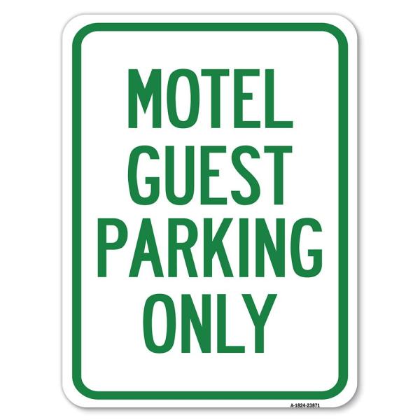 Motel Guest Parking Only | 18" X 24" Heavy-Gauge A...