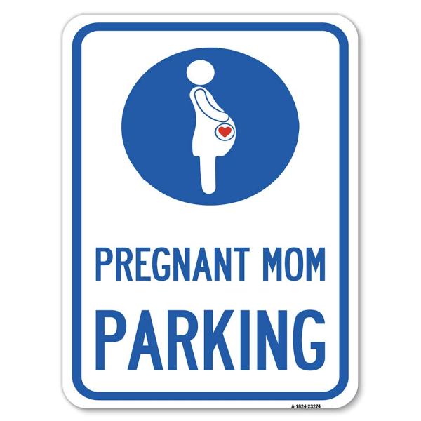 Pregnant Mom Parking (With Graphic) | 18" X 24" He...