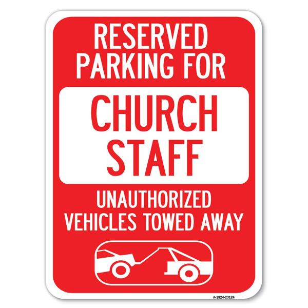 Reserved Parking for Church Staff Unauthorized Veh...