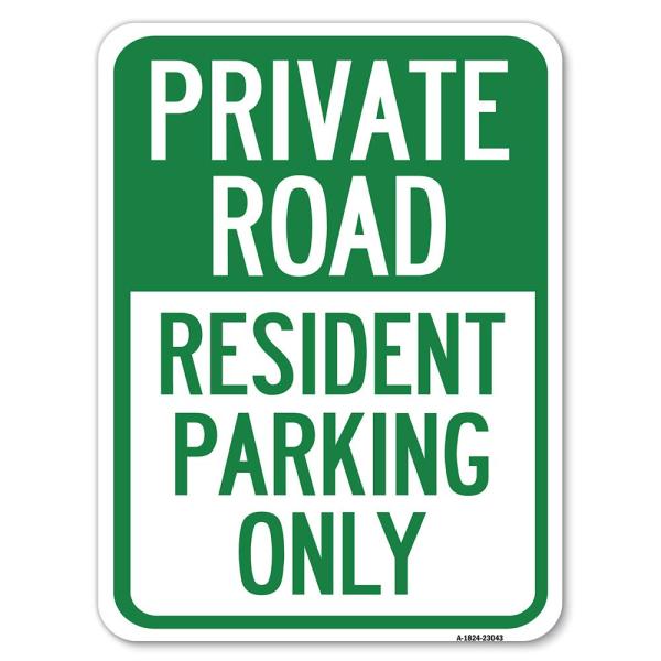 Reserved Parking Sign Private Road - Resident Park...
