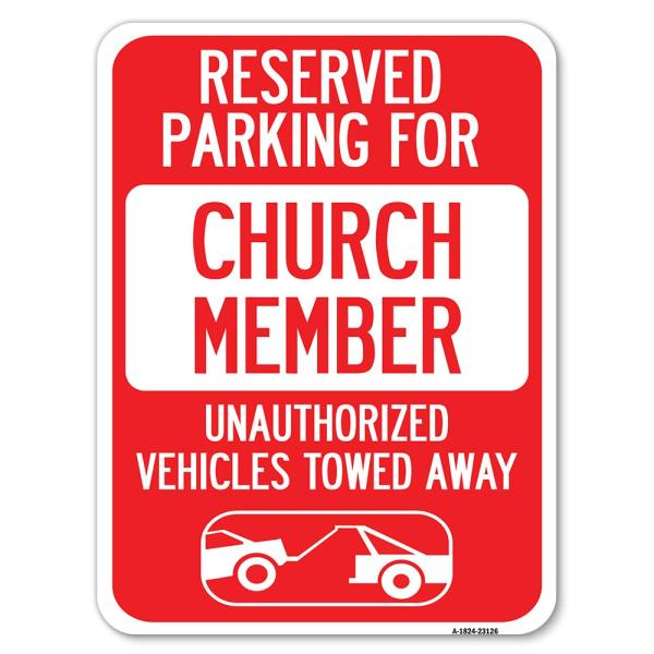 Reserved Parking for Church Member Unauthorized Ve...