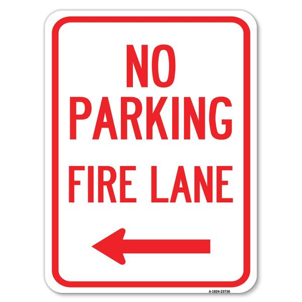 No Parking Fire Lane (With Left Arrow) | 18" X 24"...