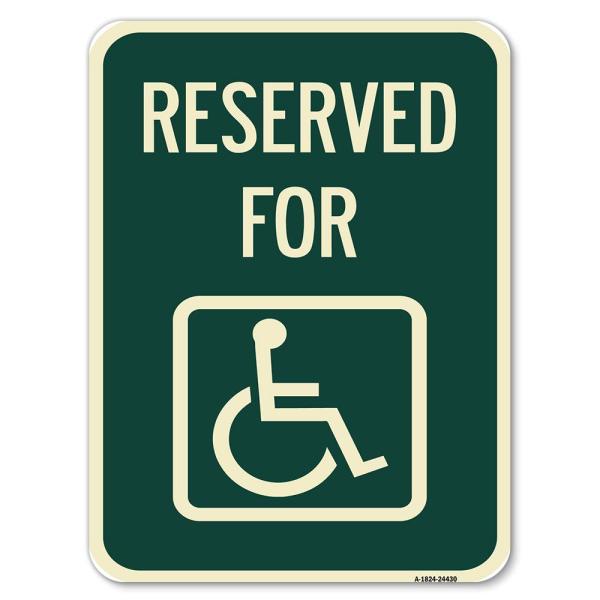 Reserved for (with Accessible Symbol) | 18" X 24" ...