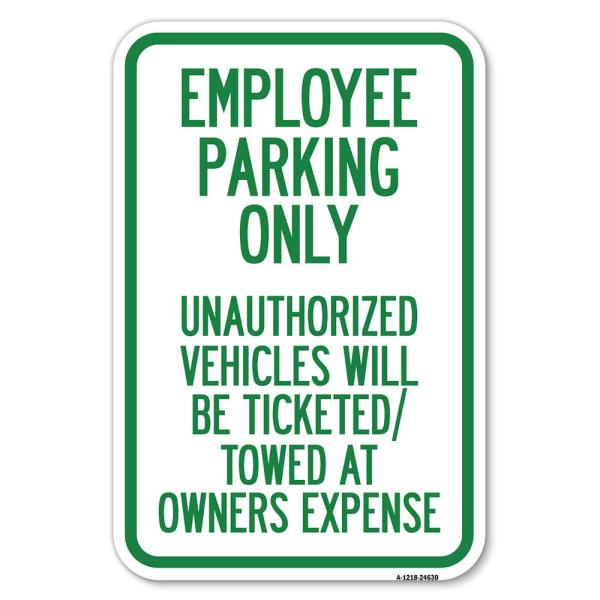 Employee Parking Only, Unauthorized Vehicles Will ...