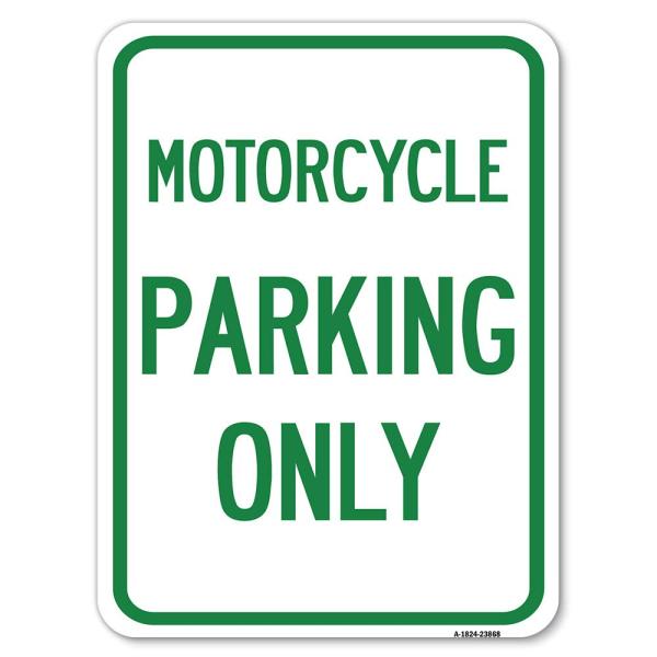 Motorcycle Parking Only | 18" X 24" Heavy-Gauge Al...