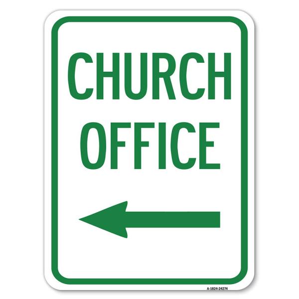 Church Office | 18" X 24" Heavy-Gauge Aluminum Rus...