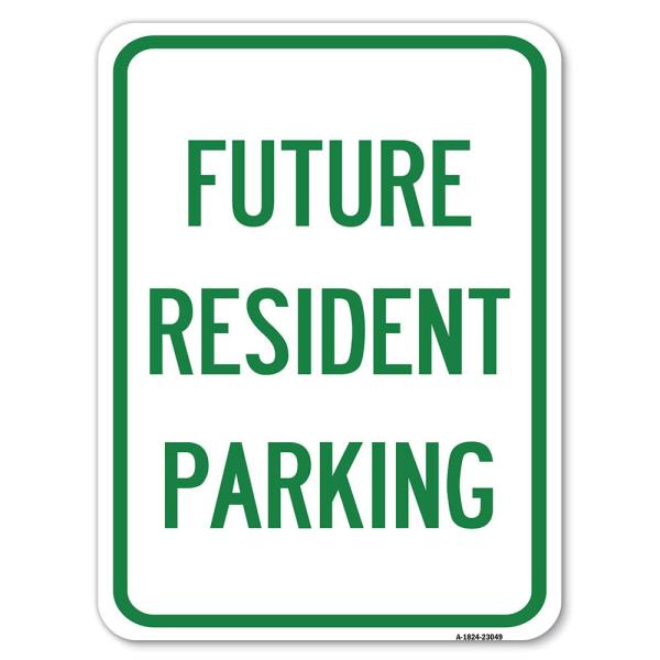 Reserved Parking Sign Future Resident Parking | 18...