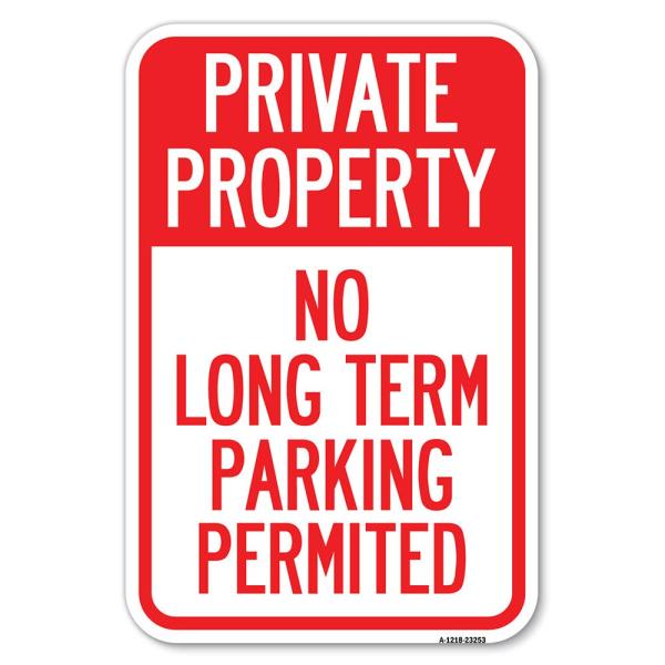 Private Property - No Long-Term Parking Permitted ...