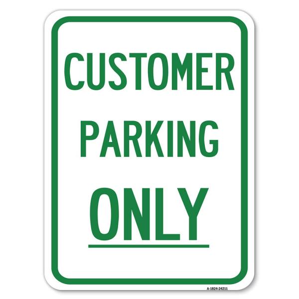 Customer Parking Only | 18" X 24" Heavy-Gauge Alum...