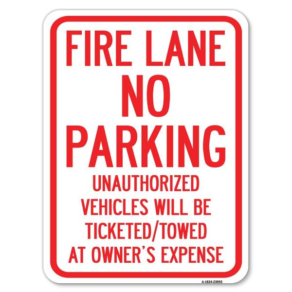 Fire Lane No Parking Unauthorized Vehicles Will Be...