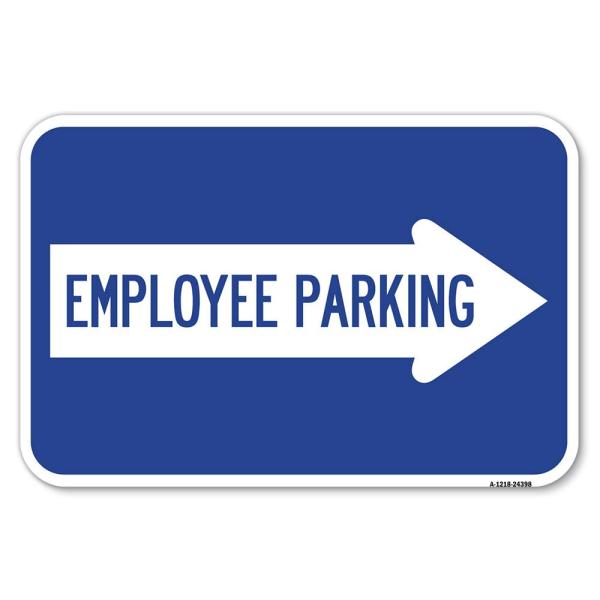 Employee Parking (with Right Arrow) | 12" X 18" He...