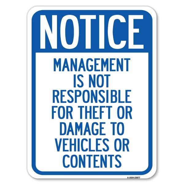 Management is Not Responsible for Theft or Damage ...