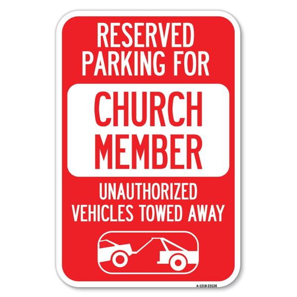 Reserved Parking for Church Member Unauthorized Ve...