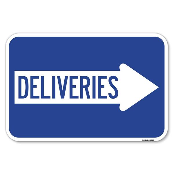 Deliveries (with Right Arrow) | 12" X 18" Heavy-Ga...
