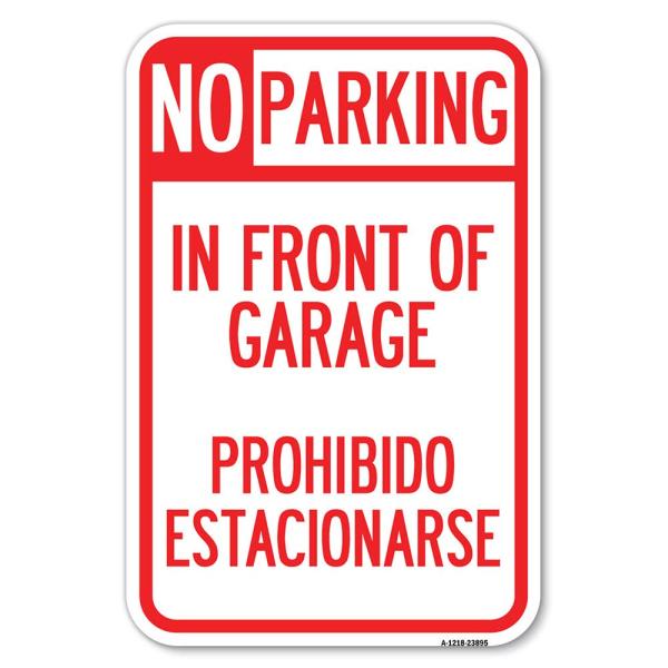 in Front of Garage Prohibido Estacionarse | 12" X ...