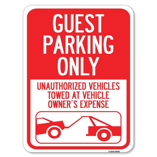 Guest Parking Only, Unauthorized Vehicles Towed at...
