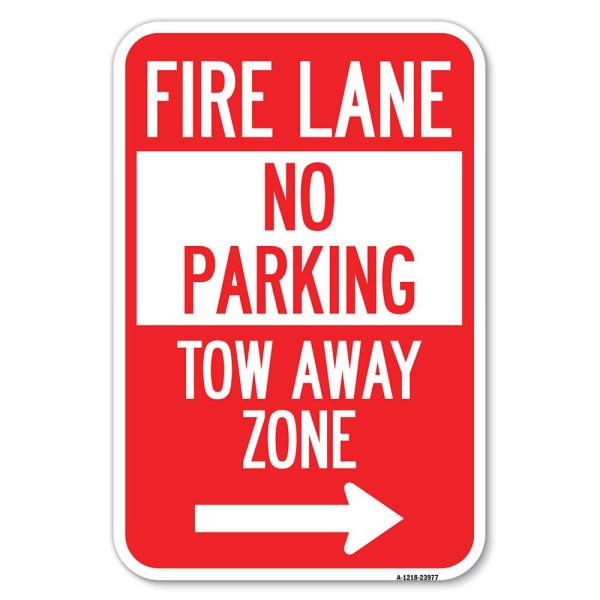 Fire Lane Tow-Away Zone with Right Arrow | 12" X 1...