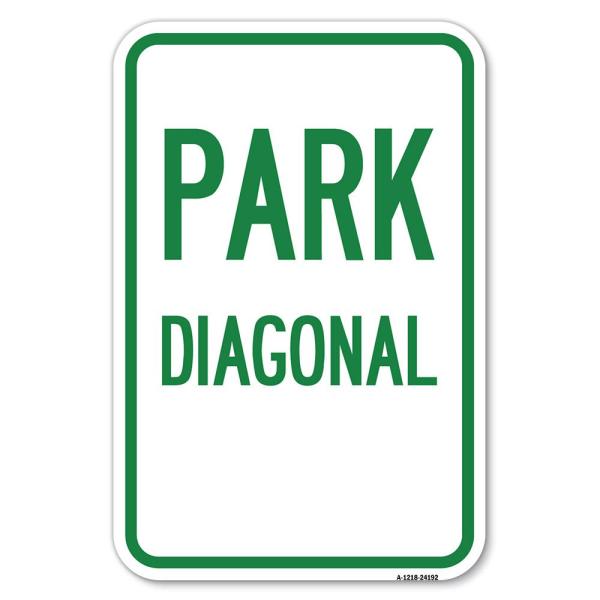 Diagonal Parking 1 | 12" X 18" Heavy-Gauge Aluminu...
