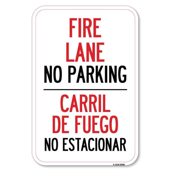 Fire Lane No Parking - Carril De Fuege No Esta Con...