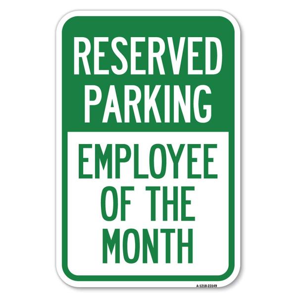 Reserved Parking - Employee of the Month | 12" X 1...