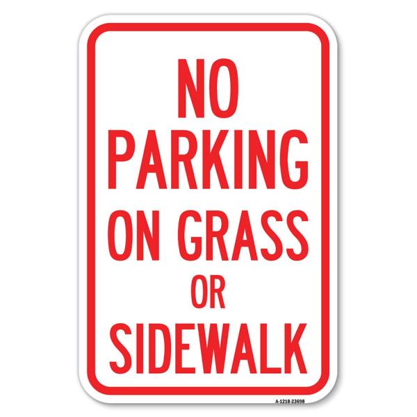 No Parking on Grass or Sidewalk Parking Sign | 12"...