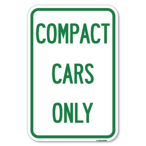Compact Cars Only | 12" X 18" Heavy-Gauge Aluminum...