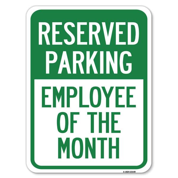 Reserved Parking - Employee of the Month | 18" X 2...