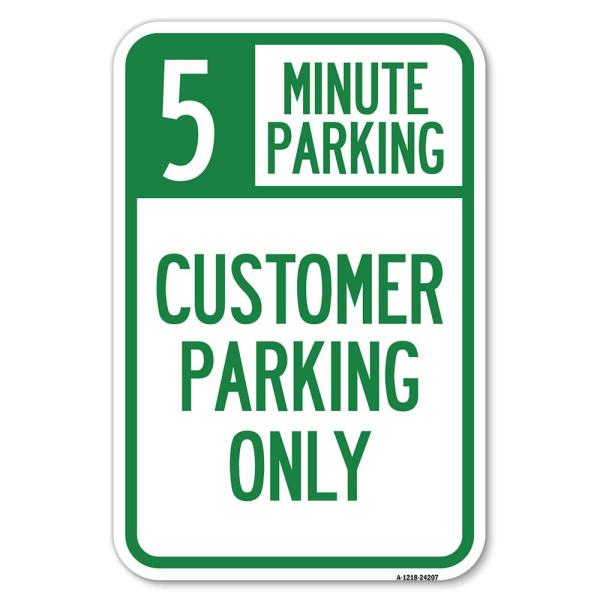 Customer Parking Only (Choose Your Limit) Minute P...