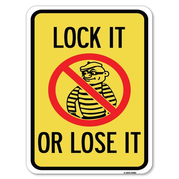 Lock It or Lose It (with Graphic) | 18" X 24" Heav...