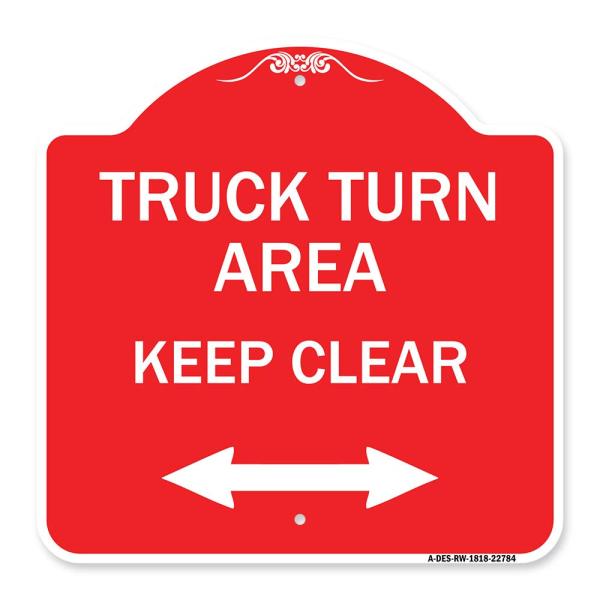 SignMission Designer Series Sign - Truck Turn Area...