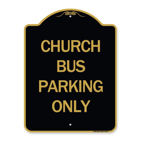 SignMission Designer Series Sign - Church Bus Park...