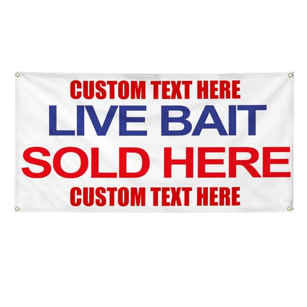 Custom Vinyl Banner Multiple Sizes Live Bait Sold ...