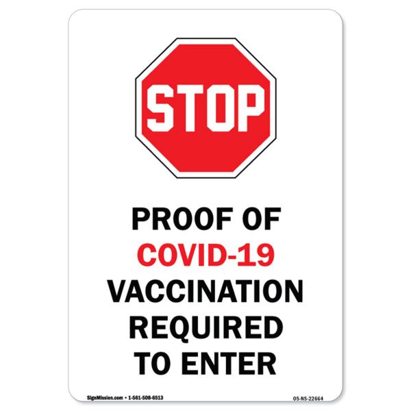 COVID-19 Notice Sign - Stop Proof of Covid-19 Vacc...
