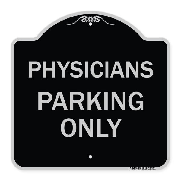 SignMission Designer Series Sign - Physician Parki...