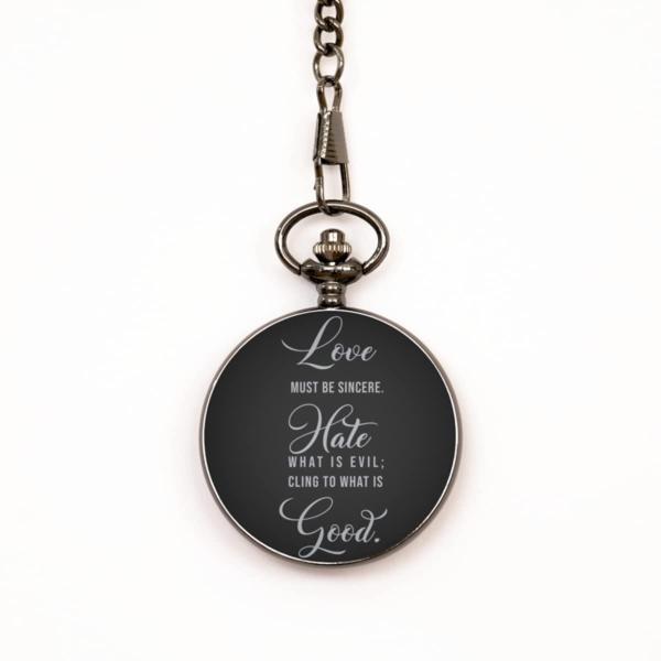 Motivational Christian Pocket Watch, Love Must be ...