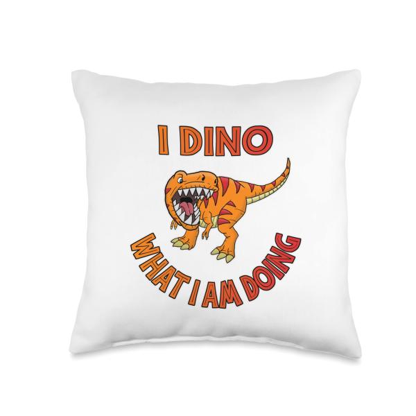 Funny I DINO WHAT I AM DOING - Dino T-Rex Humor Th...