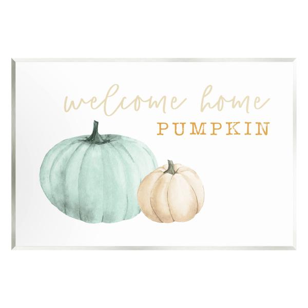 Stupell Industries Welcome Home Pumpkin Phrase Woo...