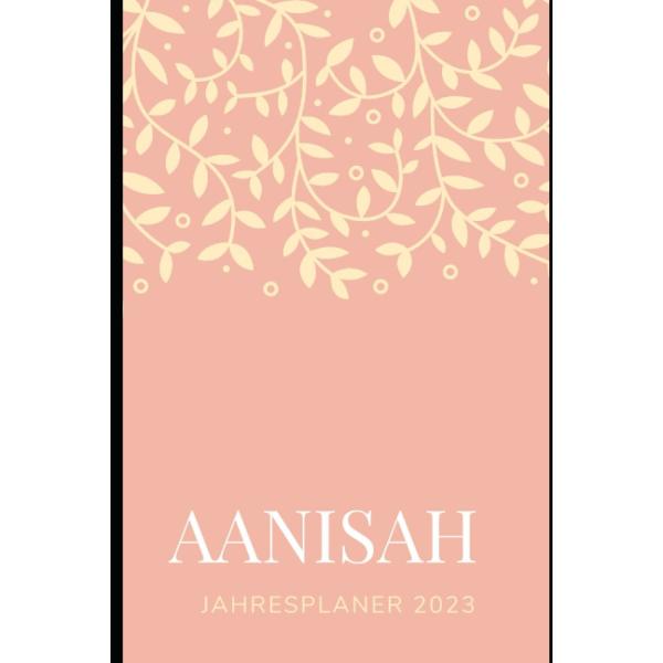 JAHRESPLANER FUeR AANISAH 2023: Bullet-Journal Sty...