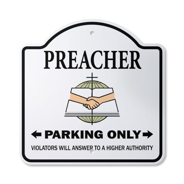 Preacher 10" x 10" Sign | Indoor/Outdoor Plastic |...