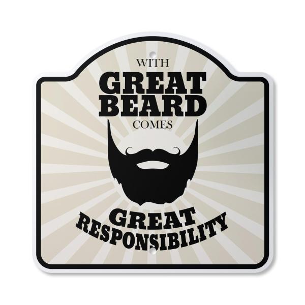 Great Beard Comes With Great Responsibility 14" X ...