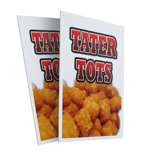 Tater Tots (2-Pack) 24" x 36" Plastic Signs | Sign...