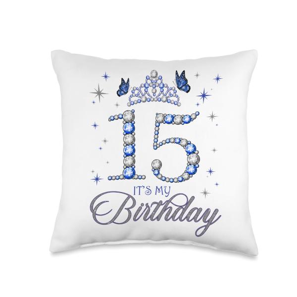 15 It's My Birthday 15 Years Old 15th Birthday Par...
