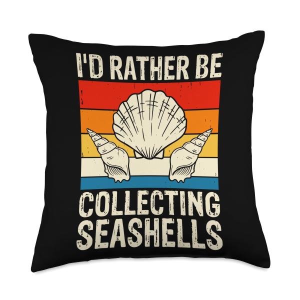 I'd Rather Be Collecting Seashells Throw Pillow
