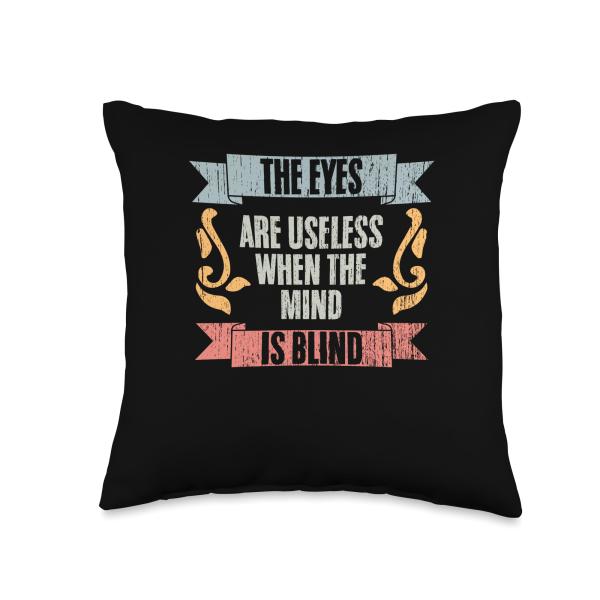 The Eyes Are Useless When The Mind Is Blind Retro ...