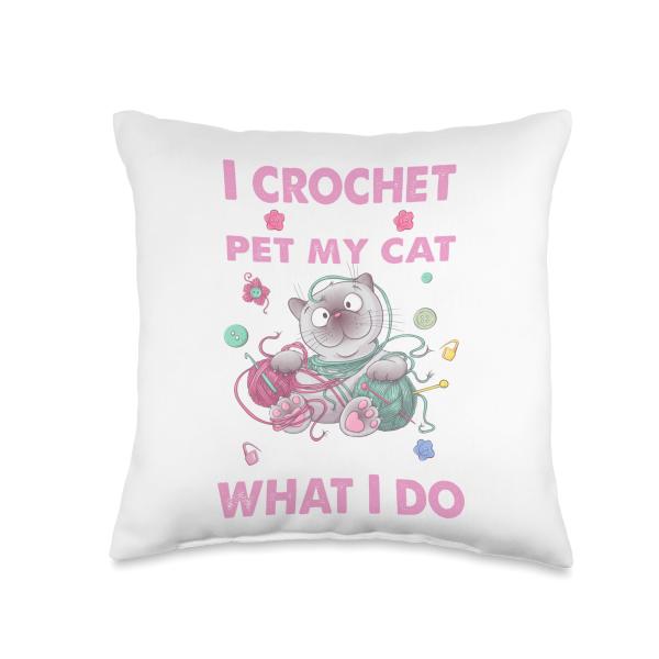 Funny I crochet and pet my cat quote crochet cool ...