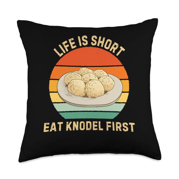 Retro Life Is Short Eat Knodel First Knodel Food L...