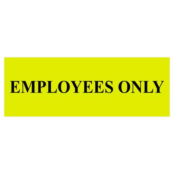 All Quality Basic Employees Only 壁またはドアサイン - 簡単取り付...