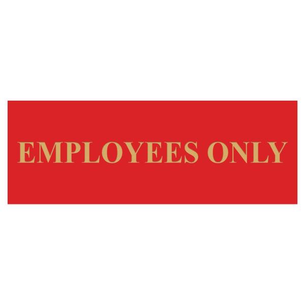 All Quality Basic Employees Only 壁またはドアサイン - 簡単取り付...